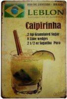 Leblon Caipirinha แท่งเหล็กย้อนยุคผนังป้ายดีบุกเครื่องดื่มโปสเตอร์ Pub โลหะ12X8