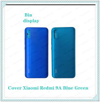 Cover Xiaomi Redmi 9A อะไหล่ฝาหลัง หลังเครื่อง Cover Xiaomi Redmi9A อะไหล่มือถือ คุณภาพดี Bin Display