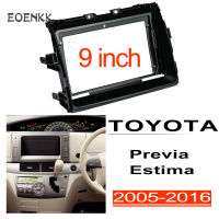 Honxun 9นิ้ว ชุดติดตั้งบนบอร์ด หน้ากากวิทยุ 2din android กรอบวิทยุ สำหรับ TOYOTA  previa estima 2005-2016