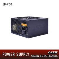 OKER รุ่น EB - 750 สำรองไฟ Power Supply  FULL BIG WINDMILL 750W ATX POWER SUPPLY