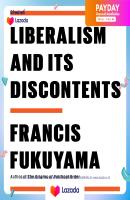 หนังสืออังกฤษใหม่ล่าสุด Liberalism and Its Discontents by Francis Fukuyama [Hardcover]