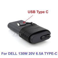 130W 20V 6.5A USB ชนิด C อะแด็ปเตอร์แล็ปท็อปไฟ AC อุปกรณ์ชาร์จไฟสำหรับ DELL XPS 15 9575 9570 9500 XPS 17 5550ที่แม่นยำ9700