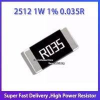 100PCS High Power Resistor 2512 1W 1 0.035R R035 SMD Alloy Sampling Resistance