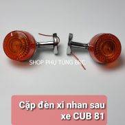Xi nhan SAU Cặp đèn xi nhan sau xe CUB 81  SL 1 cặp