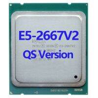 E5-2667V2สินค้าใหม่เริ่มต้น2023 Qs รุ่น Processador Cpu Intel Xeon 3.30Ghz 8-Core 25M Tpd 95W Fclga2011 Para X79 Placa-Mãe