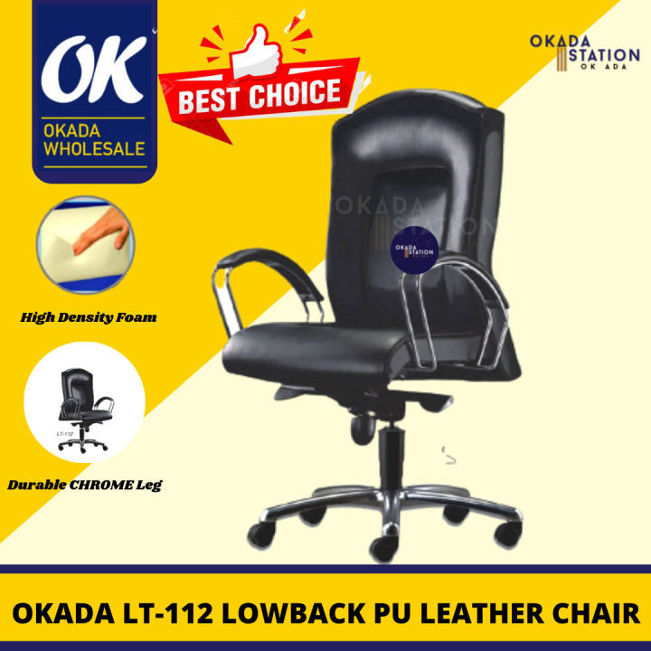 OKADA LT112 PU Leather LOWBACK Chair / Kerusi Office / Executive Chair