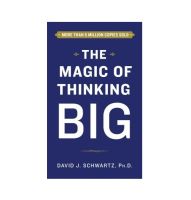 The Magic of Thinking Big by Dr. David Schwartz (Original English Edition - IN STOCK ของแท้)