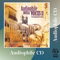 CD AUDIO เพลงแจ๊สฟังเพลิน บันทึกเสียงดี รวมศิลปิน Audiophile Bossa Voices Vol. 2 (CD-R Clone จากแผ่นต้นฉบับ) คุณภาพเสียงเยี่ยม !!