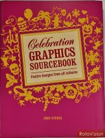 หนังสือ ออกแบบ กราฟฟิก ดีไซน์ ภาษาอังกฤษ CELEBRATION GRAPHICS SOURCEBOOK 255Page