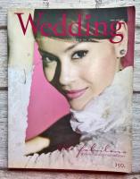 มือ2,นิตยสารเก่า Wedding เพื่อนผู้รู้ใจเจ้าสาววันนี้ The Ultimate Guide for the Modern Bride หน้าปก นัท มีเรีย