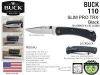 Buck 110 SLIM PRO TRX Black {0110BKS3-B CAT.11880} #มีดพับ