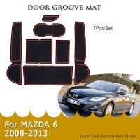 ประตู Groove Mat สำหรับ MAZDA 6 2008 2009 2010 2011 2012 2013 Gate Slot Pad Anti-Slip ถ้วยเบาะรถ Coasters สติกเกอร์อุปกรณ์เสริม