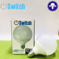 หลอดไฟ LED ยี่ห้อ Switch 10W E27 สี Daylight หลอดแอลอีดี หลอดประหยัดไฟ หลอดLED