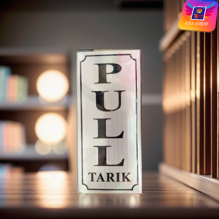 PULL TARIK Logo Steel Sign Board | Lazada