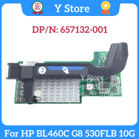 Y Store สำหรับ HP BL460C G8 Blade Server 530FLB Dual-Port 10G อะแดปเตอร์เครือข่าย657132-001 656588-001 Fast Ship