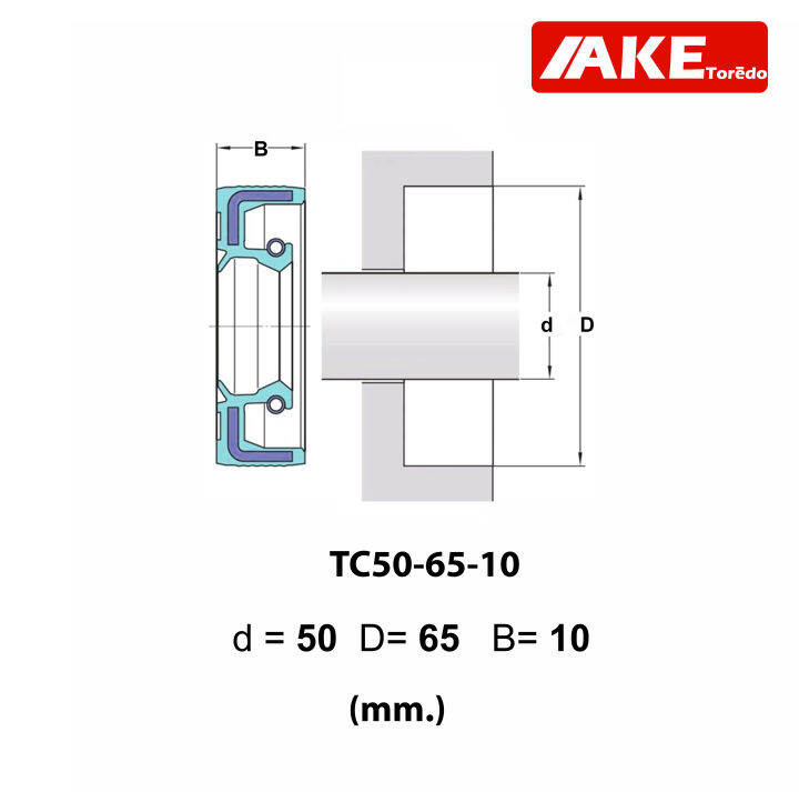 tc50-65-10-oil-seal-tc-ออยซีล-ซีลยาง-ซีลกันน้ำมัน-ขนาดรูใน-50-มิลลิเมตร-tc-50-65-10-โดยake