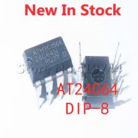 5PCS/LOT 100% Quality  24C64 AT24C64 AT24C64A AT24C64AN DIP-8 memory chip In Stock New Original