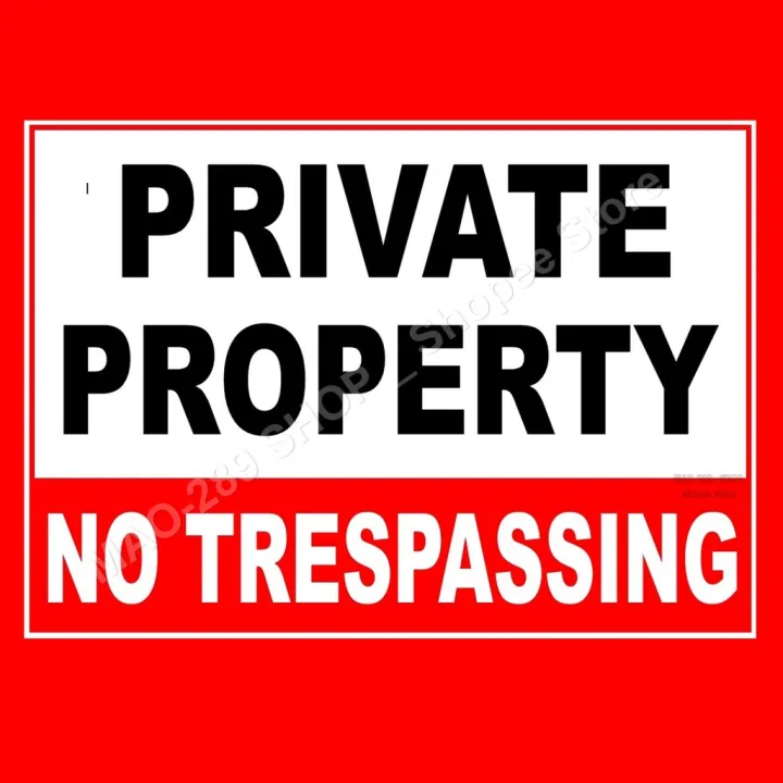 Signage (MAKAPAL) Private Property No Trespassing (Laminated 250 micron ...