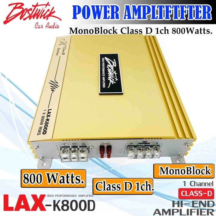 เกรดพรีเมี่ยม-เพาเวอร์แอมป์ติดรถยนต์-bostwick-รุ่นlax-k800d-k-series-monoblock-class-1ch-กำลังขับ-800วัตต์-เพิ่มประสิทธิภาพพลังเสียง-เครื่องเสียงติดรถ