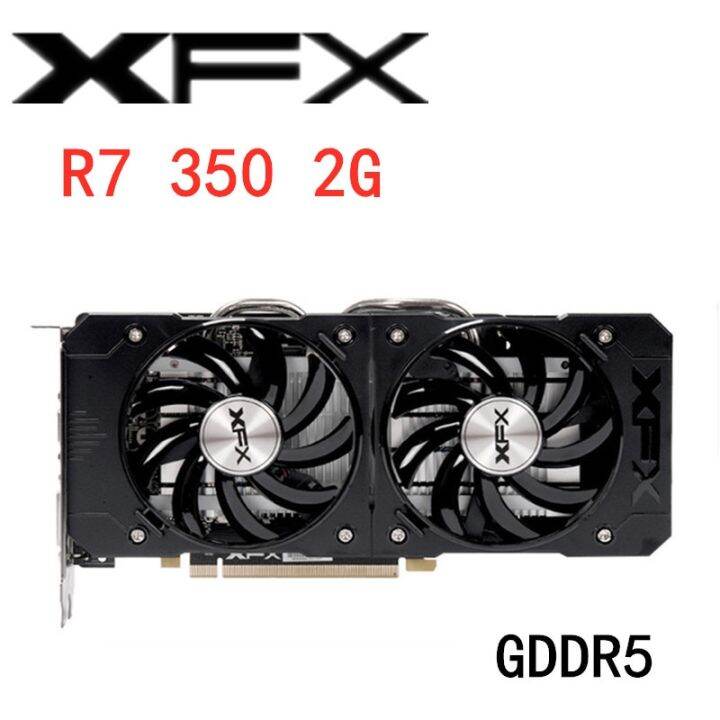 XFX R7 350 2GB กราฟิกการ์ด AMD GPU Radeon 2G หน้าจอการ์ดเดสก์ท็อปเกม PC ...