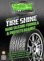 น้ำยาเคลือบยางรถยนต์ EXTREME TIRE SHINE NANO SILICONE FORMULA &amp; PROTECTS AGAINST