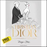 Limited product &amp;gt;&amp;gt;&amp;gt; Christian Dior : The Illustrated World of a Fashion Master (Illustrated) [Hardcover]