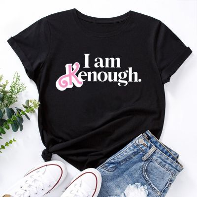 เสื้อยืดผ้าฝ้ายสำหรับผู้หญิง I Am Kenough เสื้อยืดสีชมพูสำหรับแฟชั่นสำหรับผู้หญิงเสื้อยืดลำลองทรงหลวมลายกราฟิกเสื้อยืดคอกลมเสื้อผ้าเสื้อยืดวินเทจ