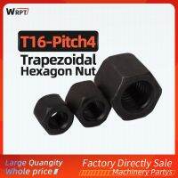 ☌❀ 1pc T16-Pitch 4 Trapezoidal screw hexagon nut Right-hand thread hexagonal thick nut