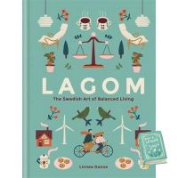 believing in yourself. ! If it were easy, everyone would do it. ! หนังสือภาษาอังกฤษ LAGOM: THE SWEDISH ART OF BALANCED LIVING มือหนึ่ง