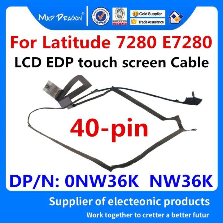 brand-new-new-original-laptop-lcd-led-lvds-screen-video-cable-for-dell-latitude-7280-lcd-edp-touch-screen-cable-nw36k-0nw36k-dc02c00e200