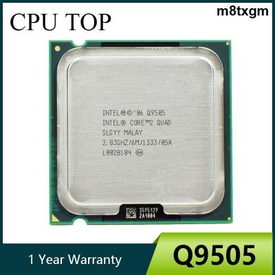 Intel Core 2 Quad Q9505 Quad Core Processor 2.83 GHz 1333 MHz LGA 775 CPU