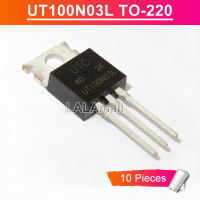 10ชิ้น UT100N03L 100N03L UTC ถึง-220 100N03 100A TO220/30V N-Channel Power MOSFET ทรานซิสเตอร์ใหม่แบบดั้งเดิม IC