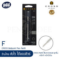 CROSS Refill ไส้ปากกาครอส ลูกลื่น หมึกดำ หมึกน้ำเงิน -  CROSS Ballpoint Pen Refill 8514 Black F, 8513 Black M, 8512 Blue F, 8511 Blue M for CROSS Bailey, Calais, Century II, Tech 2, Townsend, Peerless [เครื่องเขียน Pendeedee]