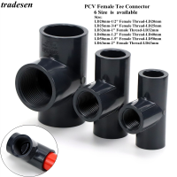 【CW】1Pcs I.D20~63mm To 12";~2"; Female PVC Tee Connector Garden Home Water Supply Fittings Irrigation Watering Tube Adapter