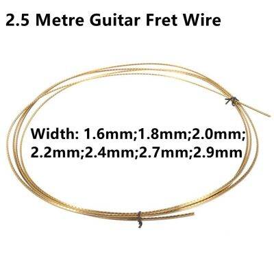 Radian Guitar Fret Wire 2.5 เมตรกีตาร์ Fingerboard DIY Fret ลวดทองเหลืองความกว้าง 1.6/1.8/2.0/2.2/2.4/2.7/2.9mm ทองเหลืองสำหรับ Bass-ZOK STORE