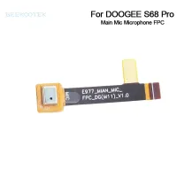 ใหม่ต้นฉบับ Doogee S68 Pro ไมโครโฟนหลัก FPC Flex Cable Mic FPC Cable อุปกรณ์ซ่อมสําหรับ Doogee S68 Pro 5.84 นิ้วโทรศัพท์