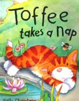 Toffee takes a nap by Sally chambers paperback Piccadilly toffee take a nap Shendong childrens original English picture book