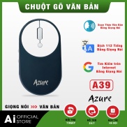 Chuột thông minh Azure A39 - Chuột gõ văn bản