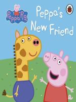 PEPPA PIG: PEPPAS NEW FRIEND (BB)