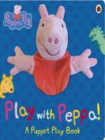 PEPPA PIG: PLAY WITH PEPPA HAND PUPPET BOOK