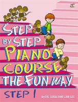 หนังสือเปียโน Step by Step the Fun Way : Step by Step Piano Course Book 1