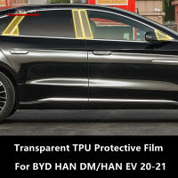 สำหรับ BYD HAN Dmhan EV 20-21 Bc-เสาโปร่งใส TPU ป้องกันฟิล์ม Anti-Scratch Repair ฟิล์มอุปกรณ์เสริม Refit