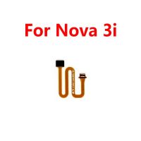 สำหรับ Huawei Nova 3i Touch ID สแกนเนอร์เซ็นเซอร์ลายนิ้วมือเชื่อมต่อที่บ้านปุ่มส่งกลับสายเคเบิ้ลหลักชิ้นส่วนอะไหล่ LHG3762