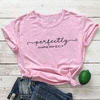 Perfectly Imperfect letter slogan t-shirt womens fashion empowerment inspirational harajuku tees tops