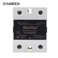 Manhua 24-480vac Ssr Dc-Ac 80da/100da/120da เฟสเดียวโซลิดสเตทรีเลย์อินพุท3-32vdc