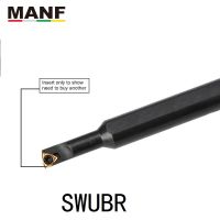 MANF S0805H-SWUBR06 CNC Lathe Toolhoders เครื่องมือกลึงบาร์คว้านขนาดเล็ก WBGT060102 เม็ดมีดคาร์ไบด์เครื่องมือฝึกงานที่หนีบ