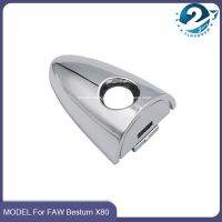 【CW】 Outer Door Handle Cap For FAW Besturn X80