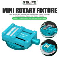 ๑✣✓ RELIFE RL-601I 360° Mini Rotary Fixture PCB Holder For Mobile Phone Motherboard Maintenance IC Chip CPU Glue Removal Tools