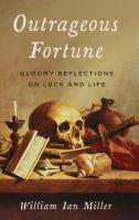 หนังสืออังกฤษใหม่ Outrageous Fortune : Gloomy Reflections on Luck and Life [Hardcover]