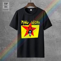 เสื้อยืดพิมพ์ลายไซส์ใหญ่2022ผู้ชายแฟชั่น Manonegra Mano Negra Manu Chao Rock Band เสื้อยืด6XL 5XL ขนาด